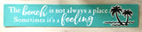 Beach Quotes Tin Sign