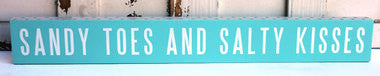 Sandy Toes Salty Kisses Sign