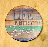 Life is Better at the Beach Car Coaster