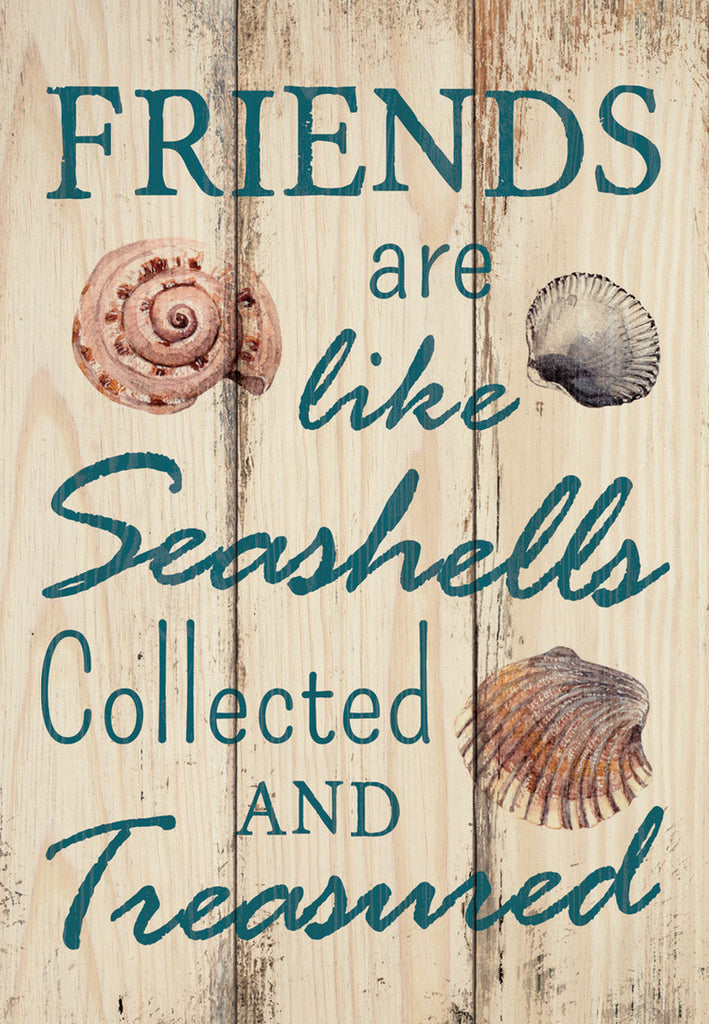 Friends Are Like Seashells Sign