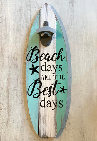 Beach Days Surfboard Wall Bottle Opener