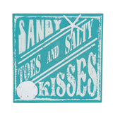 Sandy Toes Salty Kisses Sign