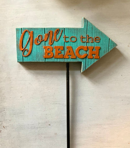 Gone to the Beach Garden Stake Sign