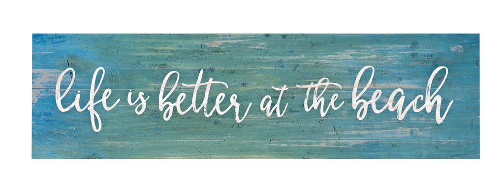Better at the Beach Mini Sign