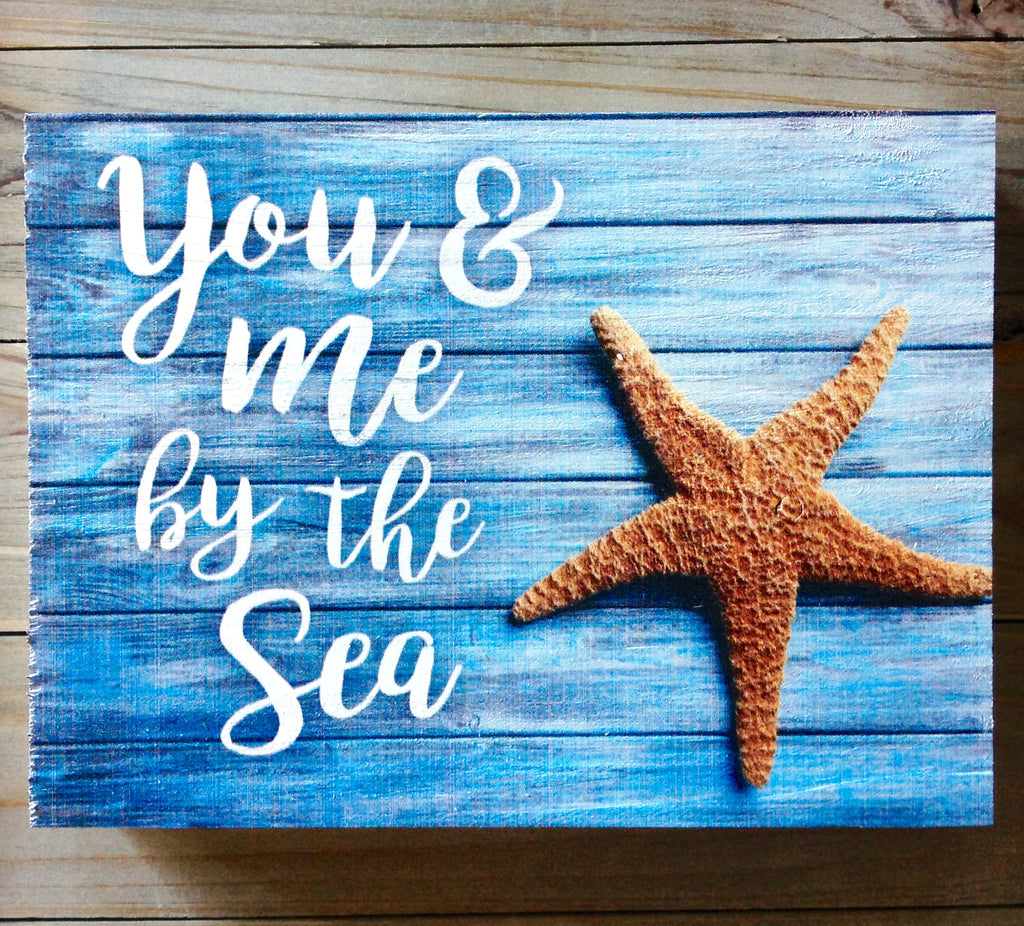 You & Me By the Sea Block Sign