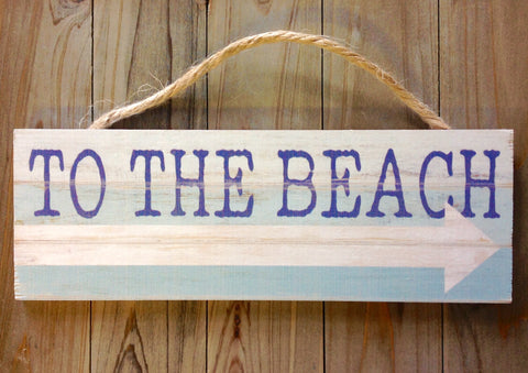 To The Beach Rope Sign