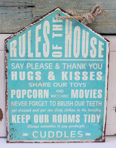 Rules of the House Sign