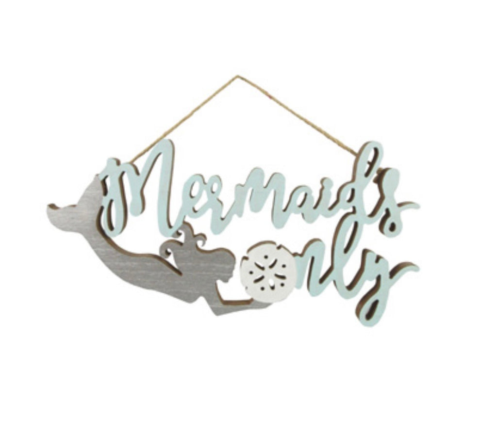 Mermaid’s Only Silhouette Sign
